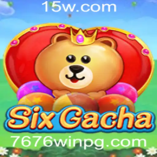 Descubra o Mundo Emocionante de SixGacha: Como Jogar e Vencer com a Estratégia 7676win